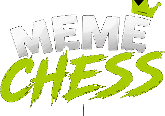 Meme Chess